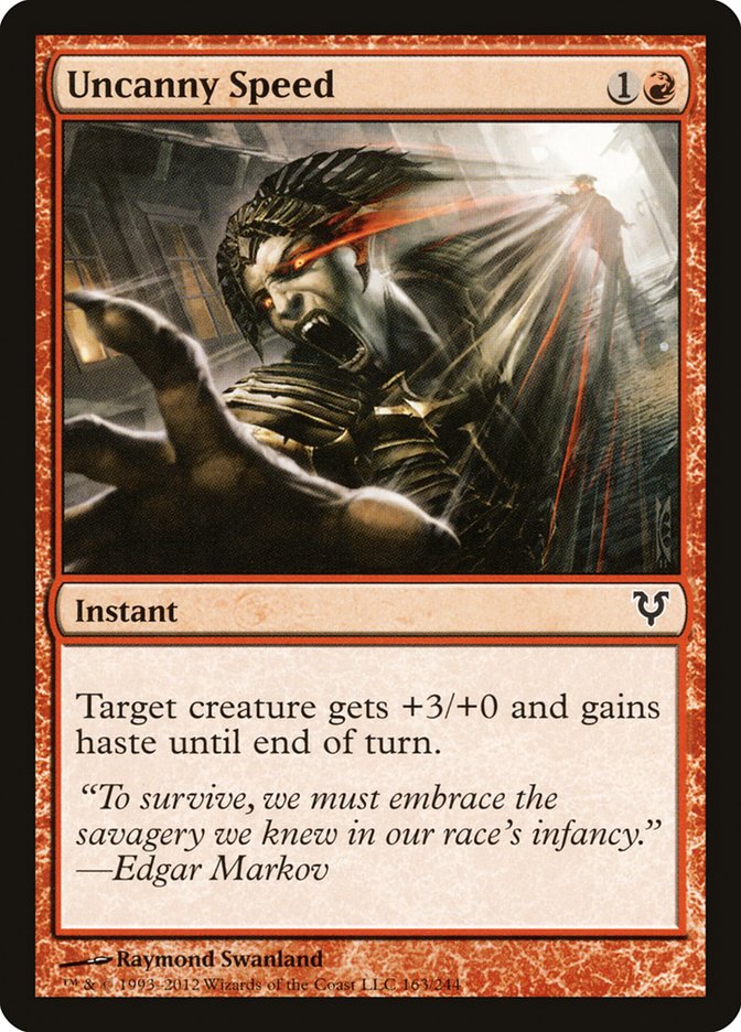 Uncanny Speed [Avacyn Restored] (AVR 163)