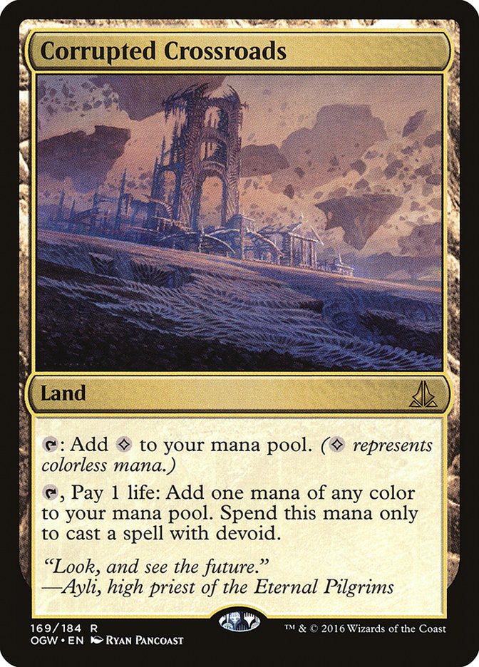 Corrupted Crossroads [Oath of the Gatewatch] (OGW 169)