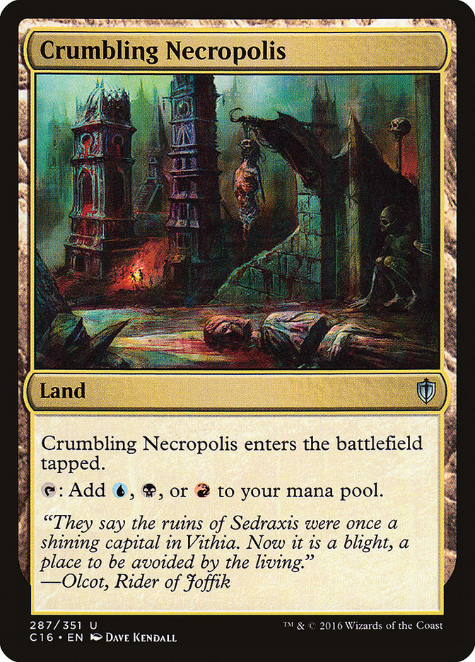 Crumbling Necropolis [Commander 2016] (C16 287)