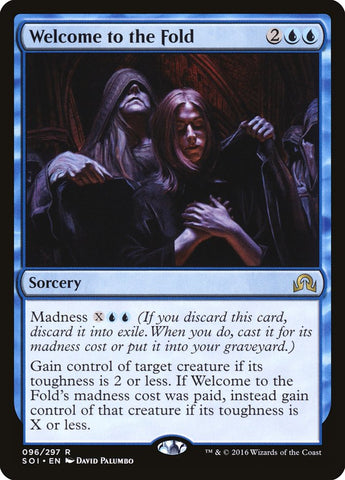 Welcome to the Fold [Shadows over Innistrad] (SOI 96)