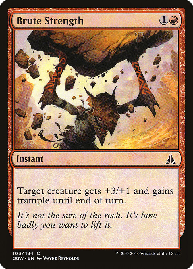 Brute Strength [Oath of the Gatewatch] (OGW 103)