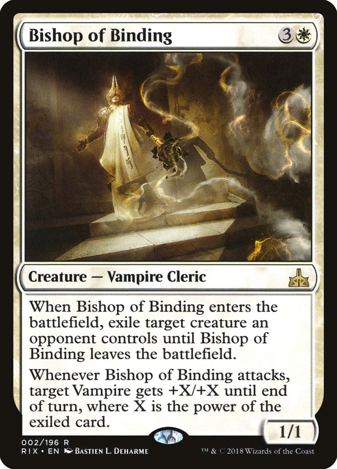 Bishop of Binding [Rivals of Ixalan] (RIX 2)