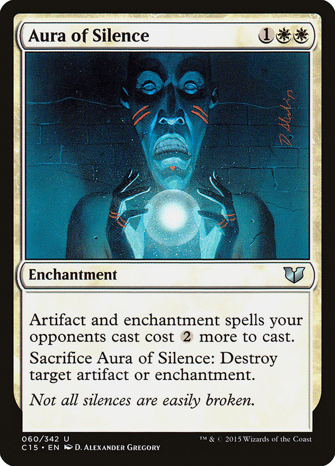 Aura of Silence [Commander 2015] (C15 60)
