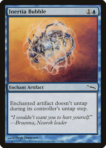 Inertia Bubble [Mirrodin] (MRD 37)