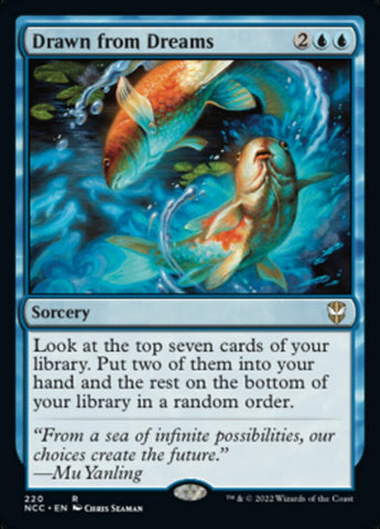 Drawn from Dreams [Streets of New Capenna Commander] (NCC 220)