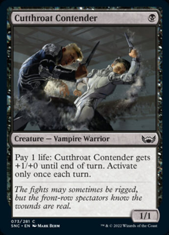 Cutthroat Contender [Streets of New Capenna] (SNC 73)