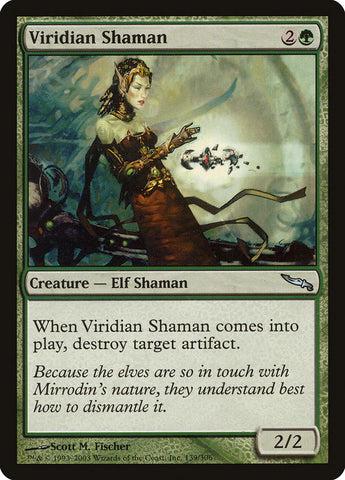 Viridian Shaman [Mirrodin] (MRD 139)