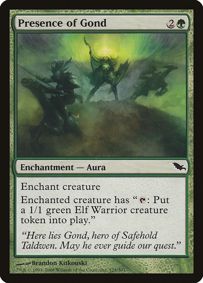 Presence of Gond [Shadowmoor] (SHM 125)