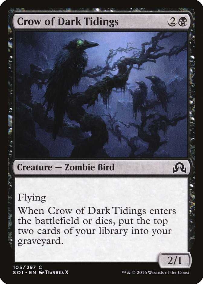 Crow of Dark Tidings [Shadows over Innistrad] (SOI 105)