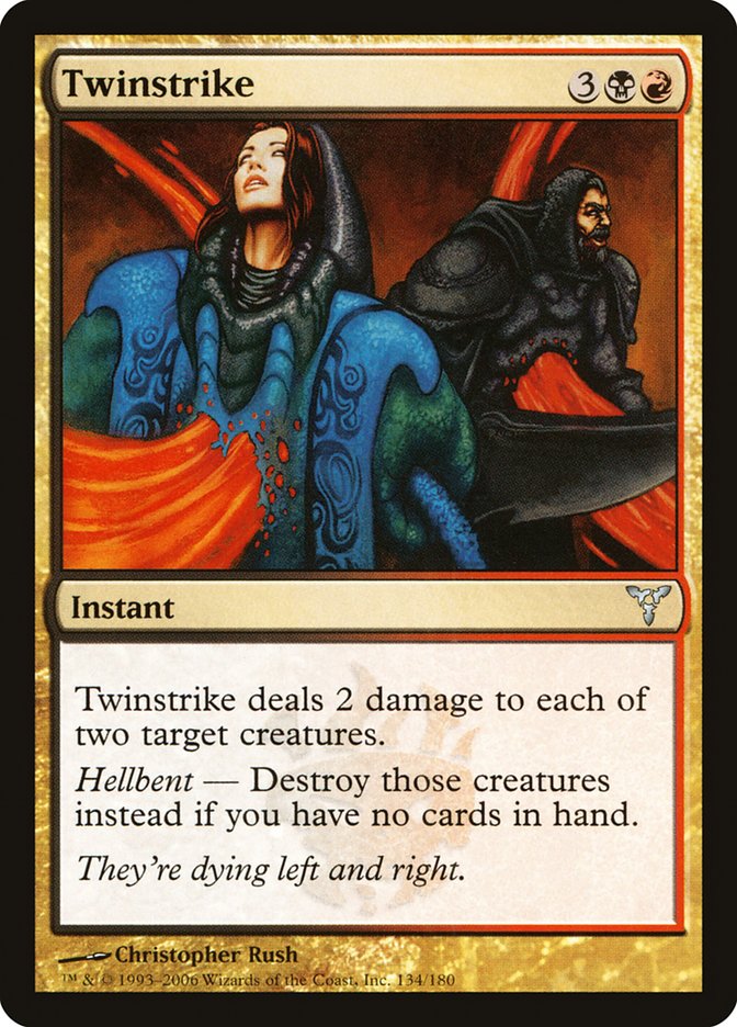 Twinstrike [Dissension] (DIS 134)