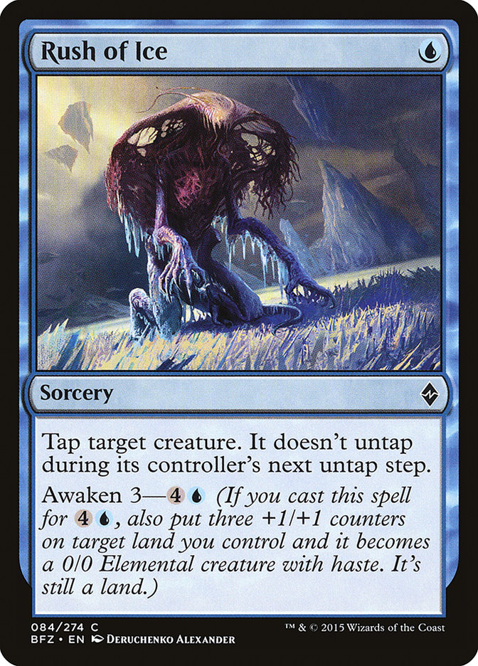Rush of Ice [Battle for Zendikar] (BFZ 84)