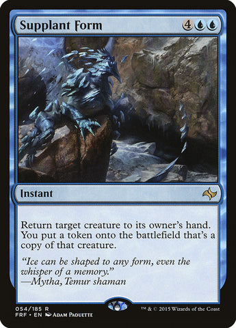 Supplant Form [Fate Reforged] (FRF 54)