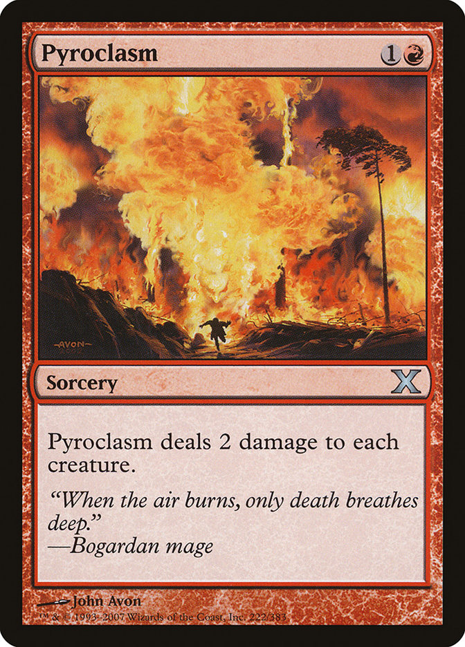 Pyroclasm [Tenth Edition] (10E 222)