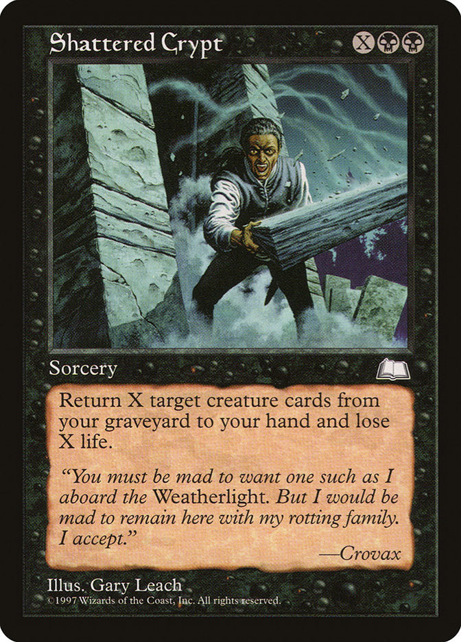 Shattered Crypt [Weatherlight] (WTH 80)