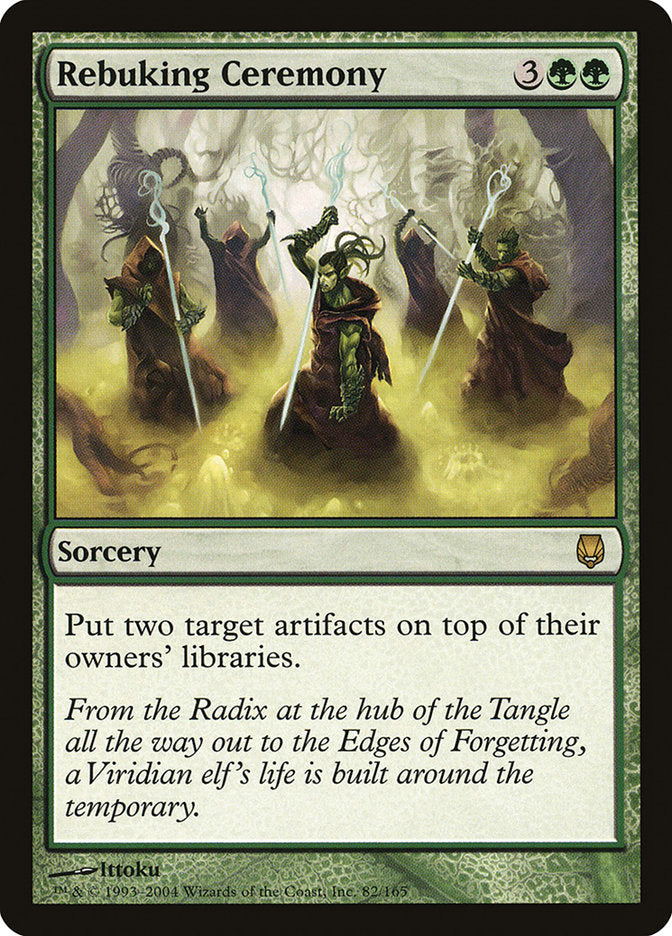 Rebuking Ceremony [Darksteel] (DST 82)