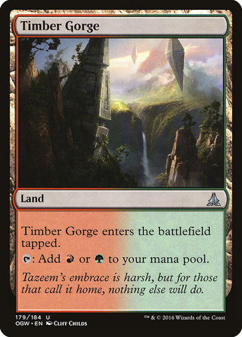 Timber Gorge [Oath of the Gatewatch] (OGW 179)