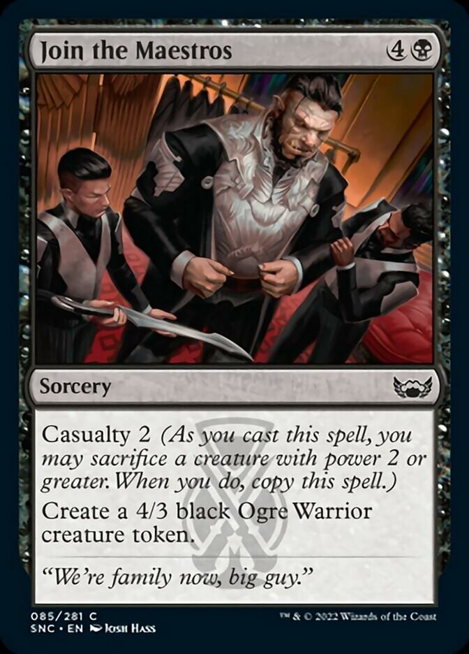 Join the Maestros [Streets of New Capenna] (SNC 85)