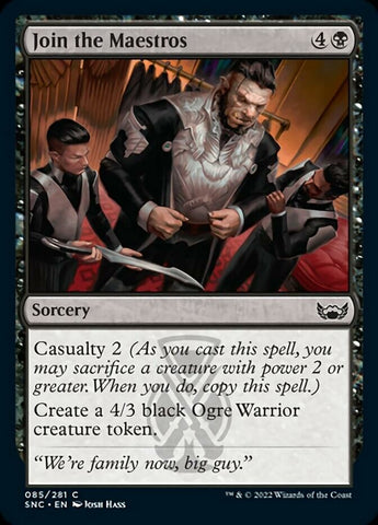 Join the Maestros [Streets of New Capenna] (SNC 85)