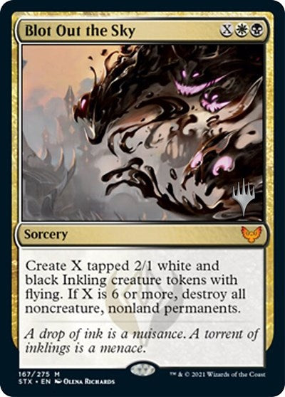 Blot Out the Sky (Promo Pack) [Strixhaven: School of Mages Promos] (PSTX 167)