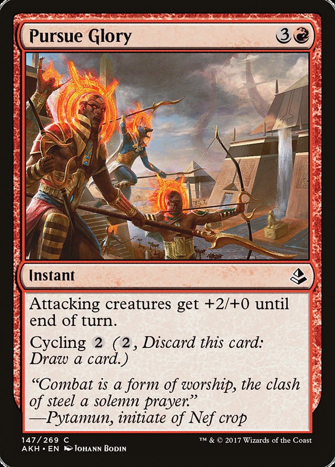 Pursue Glory [Amonkhet] (AKH 147)