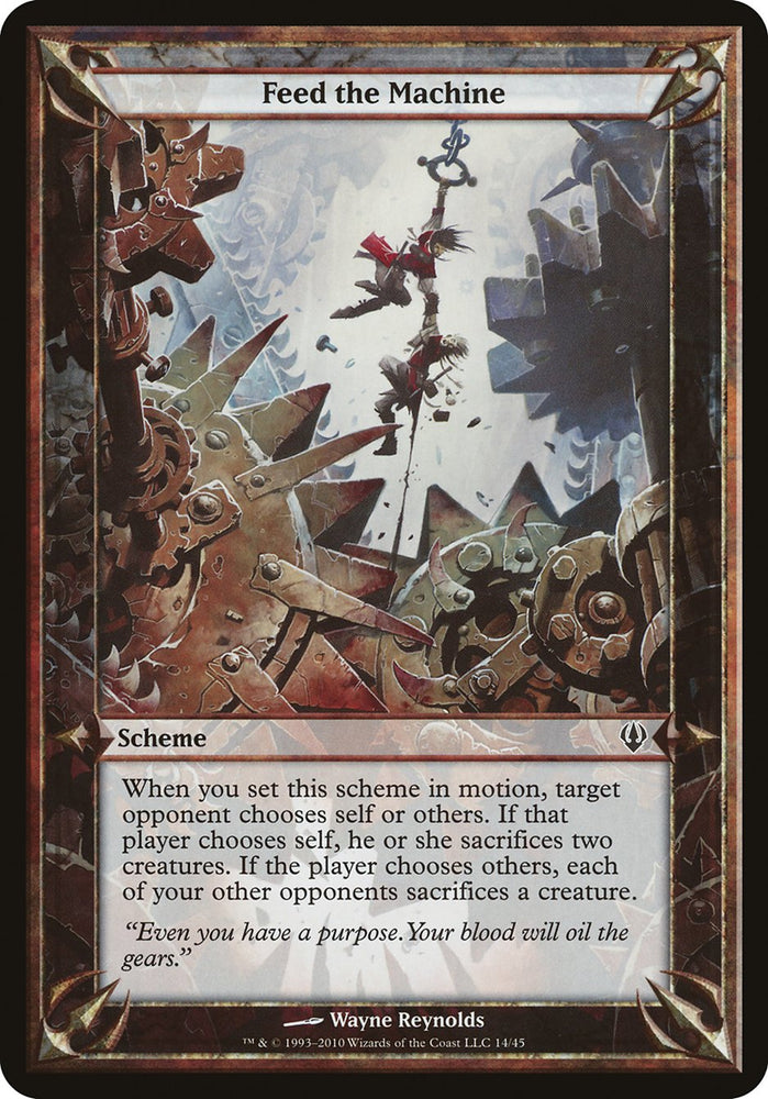 Feed the Machine [Archenemy Schemes] (OARC 14â˜…)
