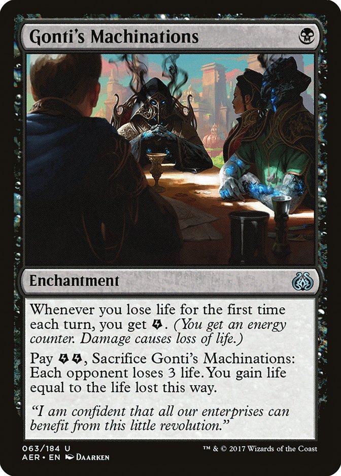 Gonti's Machinations [Aether Revolt] (AER 63)