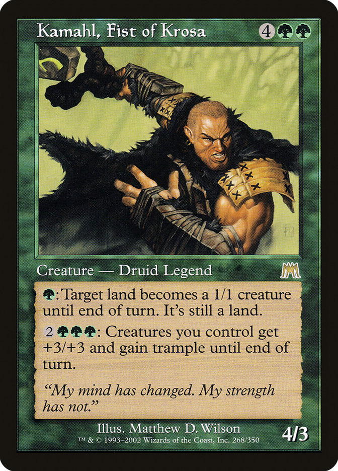 Kamahl, Fist of Krosa [Onslaught] (ONS 268)