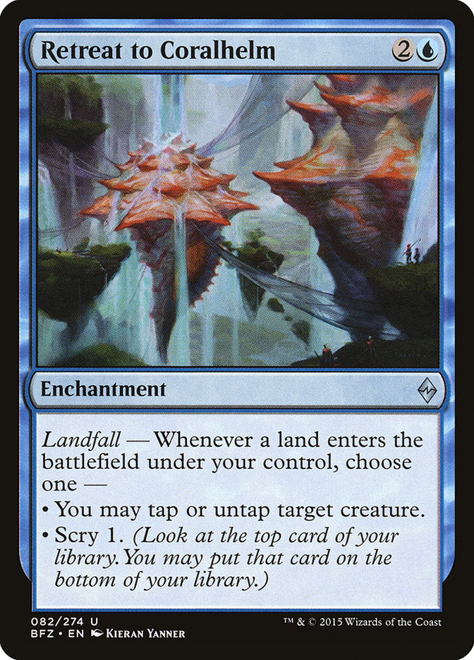 Retreat to Coralhelm [Battle for Zendikar] (BFZ 82)
