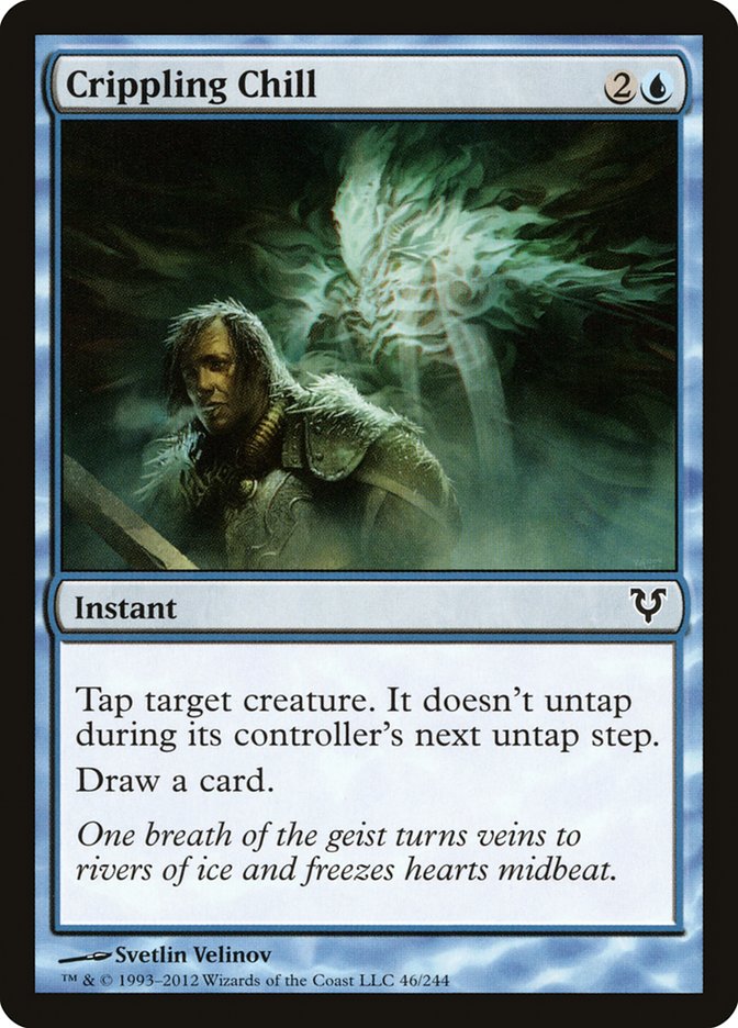 Crippling Chill [Avacyn Restored] (AVR 46)
