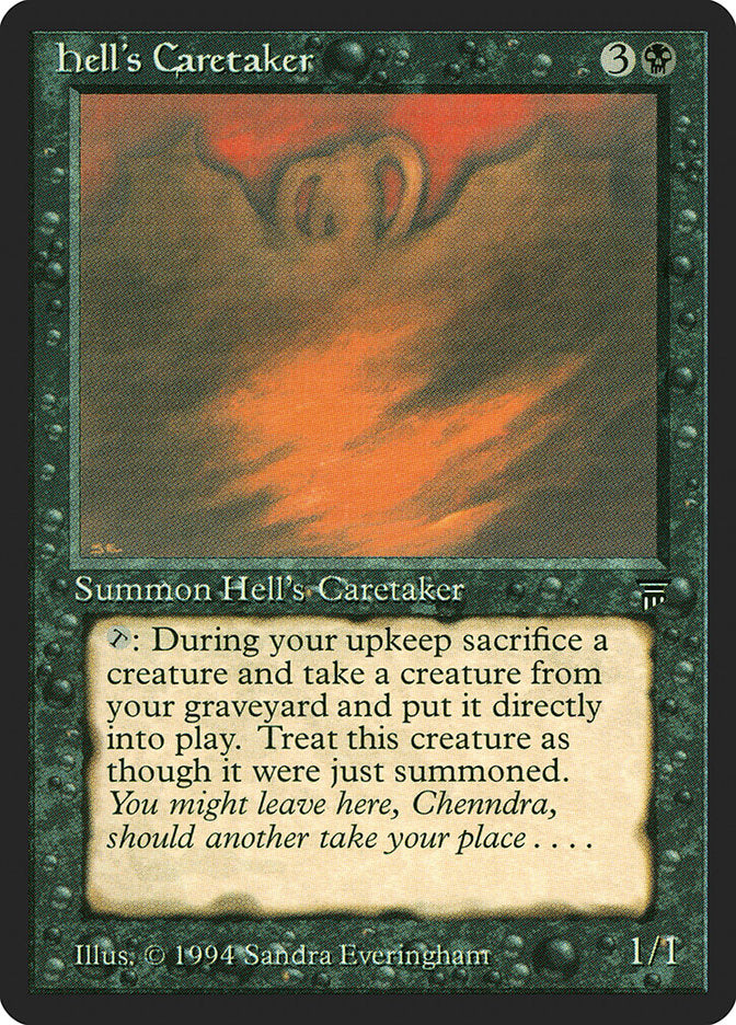 Hell's Caretaker [Legends] (LEG 104)