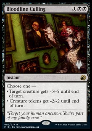 Bloodline Culling (Promo Pack) [Innistrad: Midnight Hunt Promo Pack] (PMID 89)