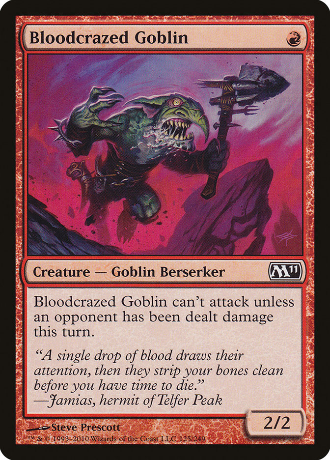 Bloodcrazed Goblin [Magic 2011] (M11 125)