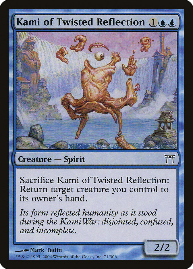 Kami of Twisted Reflection [Champions of Kamigawa] (CHK 71)