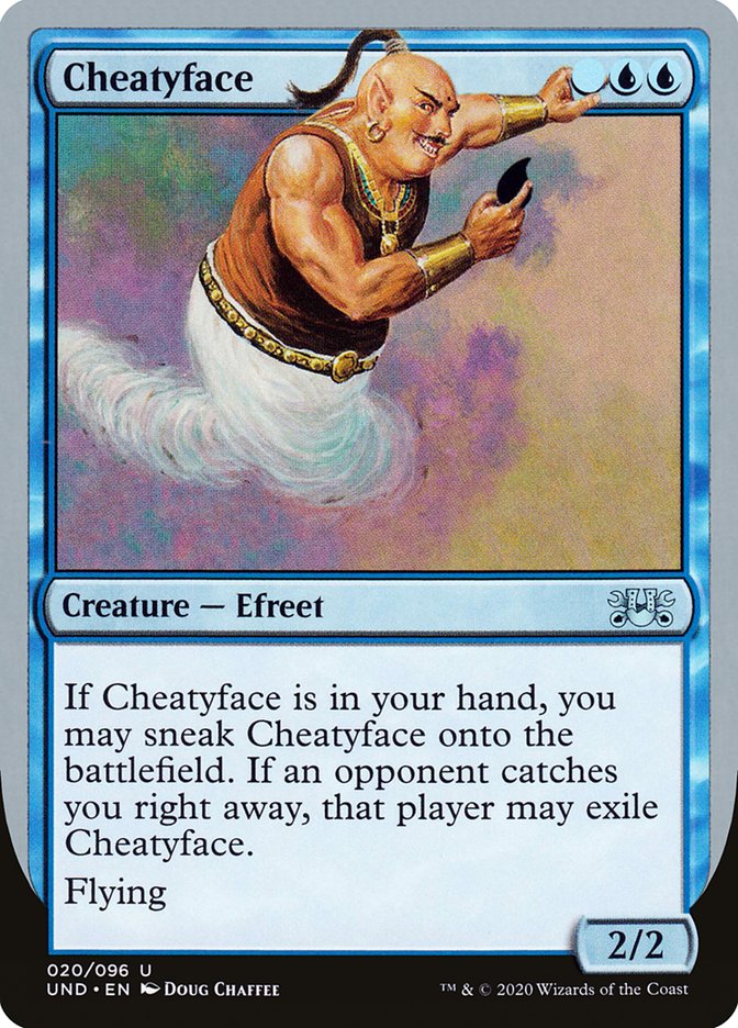 Cheatyface [Unsanctioned] (UND 20)