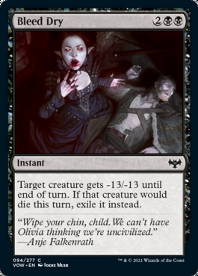 Bleed Dry [Innistrad: Crimson Vow] (VOW 94)