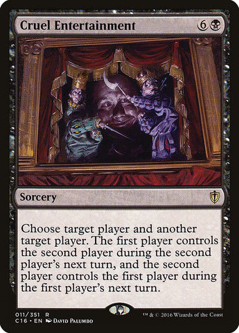 Cruel Entertainment [Commander 2016] (C16 11)