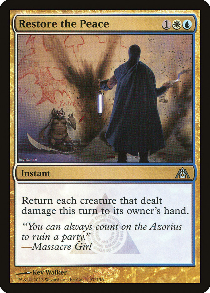 Restore the Peace [Dragon's Maze] (DGM 97)