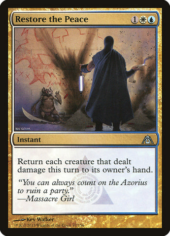 Restore the Peace [Dragon's Maze] (DGM 97)