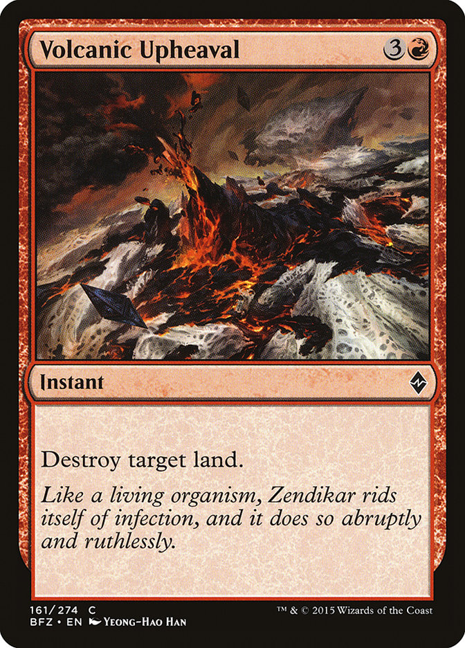 Volcanic Upheaval [Battle for Zendikar] (BFZ 161)