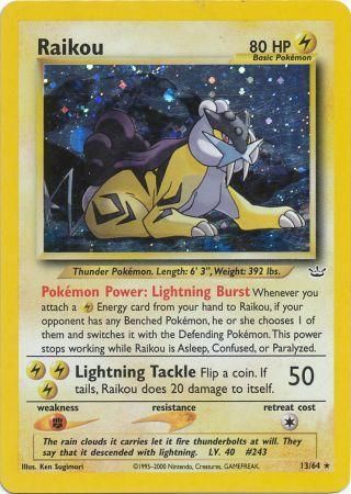 Raikou (13/64) [Neo Revelation]