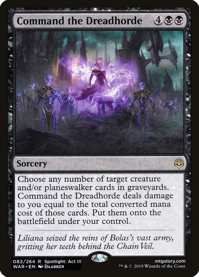 Command the Dreadhorde [War of the Spark] (WAR 82)