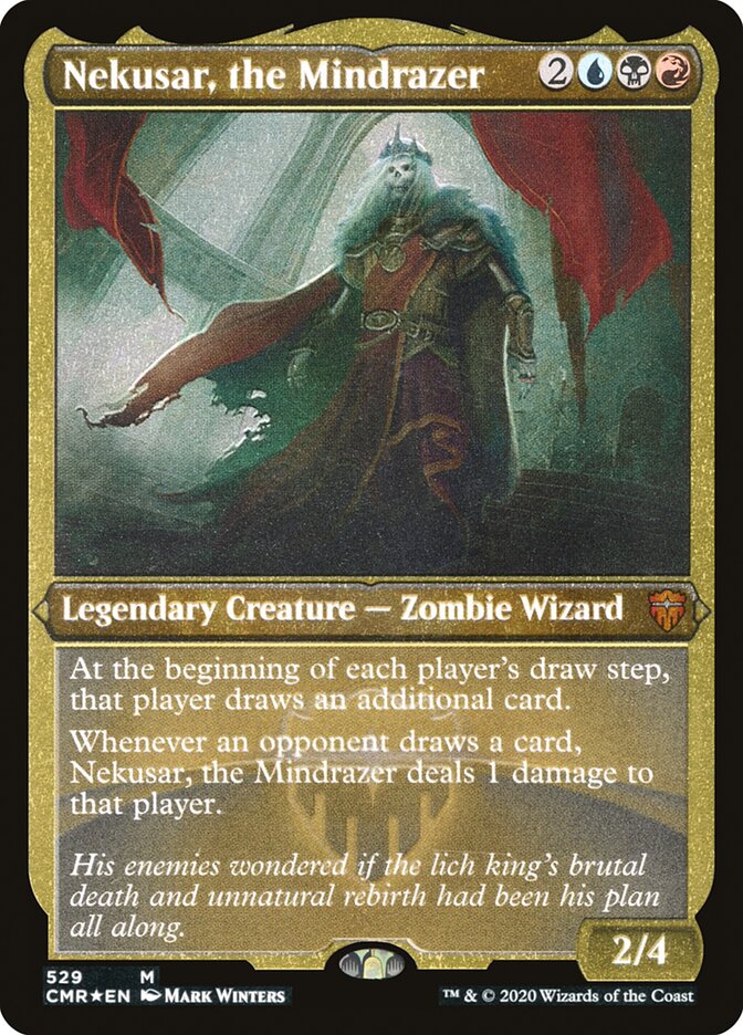 Nekusar, the Mindrazer [Commander Legends Etched] (PCMR 529)