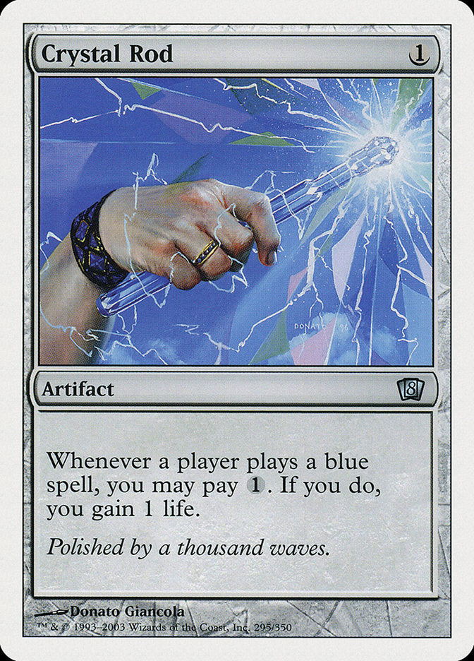 Crystal Rod [Eighth Edition] (8ED 295)