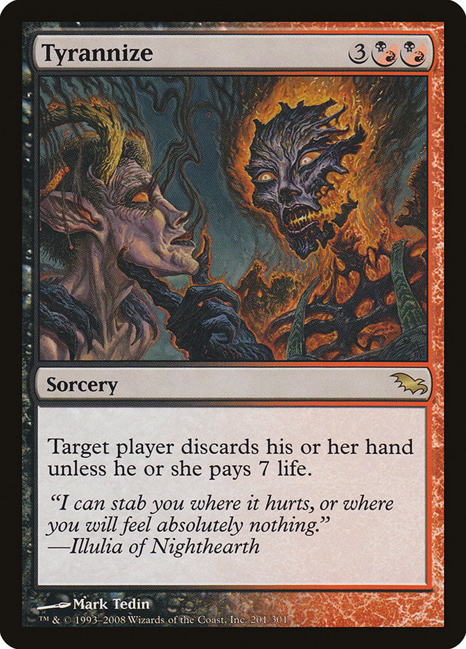 Tyrannize [Shadowmoor] (SHM 201)