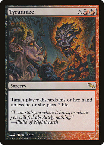 Tyrannize [Shadowmoor] (SHM 201)