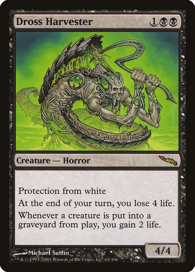 Dross Harvester [Mirrodin] (MRD 63)