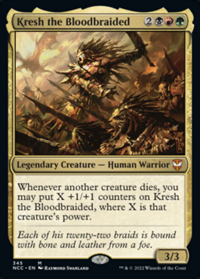 Kresh the Bloodbraided [Streets of New Capenna Commander] (NCC 345)