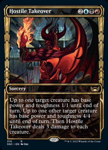 Hostile Takeover (Showcase Golden Age) [Streets of New Capenna] (SNC 310)
