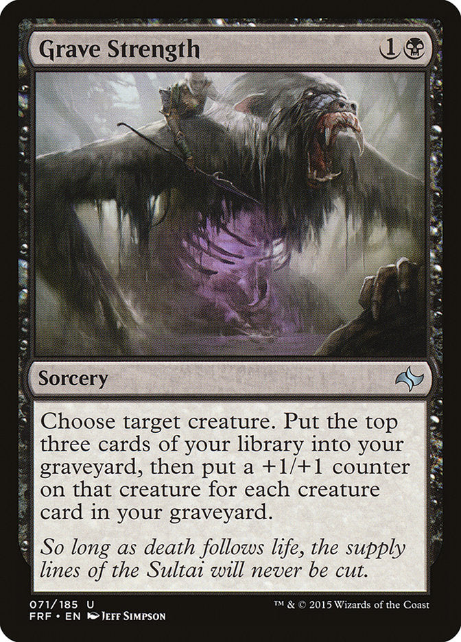 Grave Strength [Fate Reforged] (FRF 71)