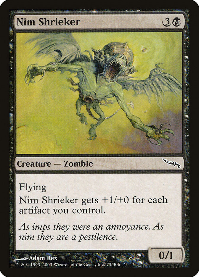 Nim Shrieker [Mirrodin] (MRD 73)